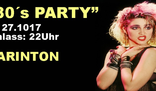 80s Party @ Barinton 80s Party @ Barinton