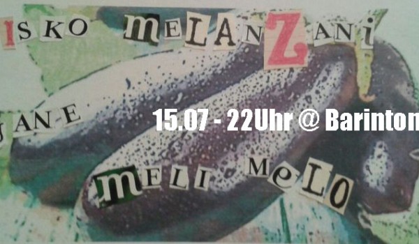Disko Melanzani @ Barinton Disko Melanzani @ Barinton