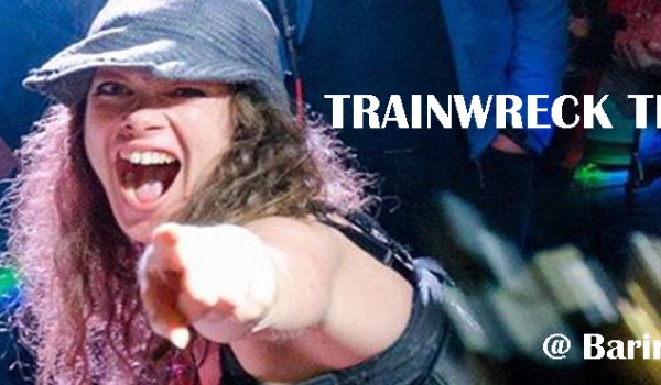 Trainwreck Trio @ Barinton Trainwreck Trio @ Barinton