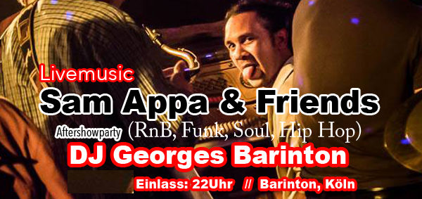Sam Appa & Friends at Barinton // Aftershowparty.. Dj Georges Barinton ..